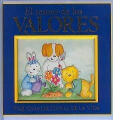 EL TESORO DE LOS VALORES: PEQUENAS LECCIONES DE LA VIDA
