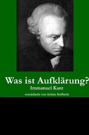 German Easy Reader: Kant - Was ist Aufklärung?