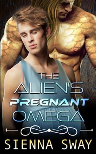 The Alien's Pregnant Omega