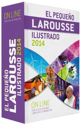 El Pequeño Larousse Ilustrado 2014