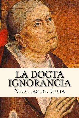 La Docta Ignorancia