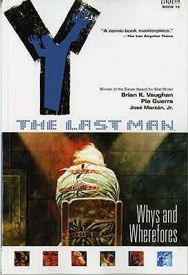 Y: The Last Man, Vol. 10: Whys and Wherefores