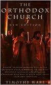 The Orthodox Church New Edition Publisher: Penguin (Non-Classics); 2 edition
