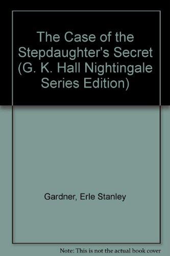 The Case of the Stepdaughter's Secret