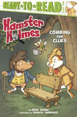 Hamster Holmes, Combing For Clues (Turtleback School & Library Binding Edition)