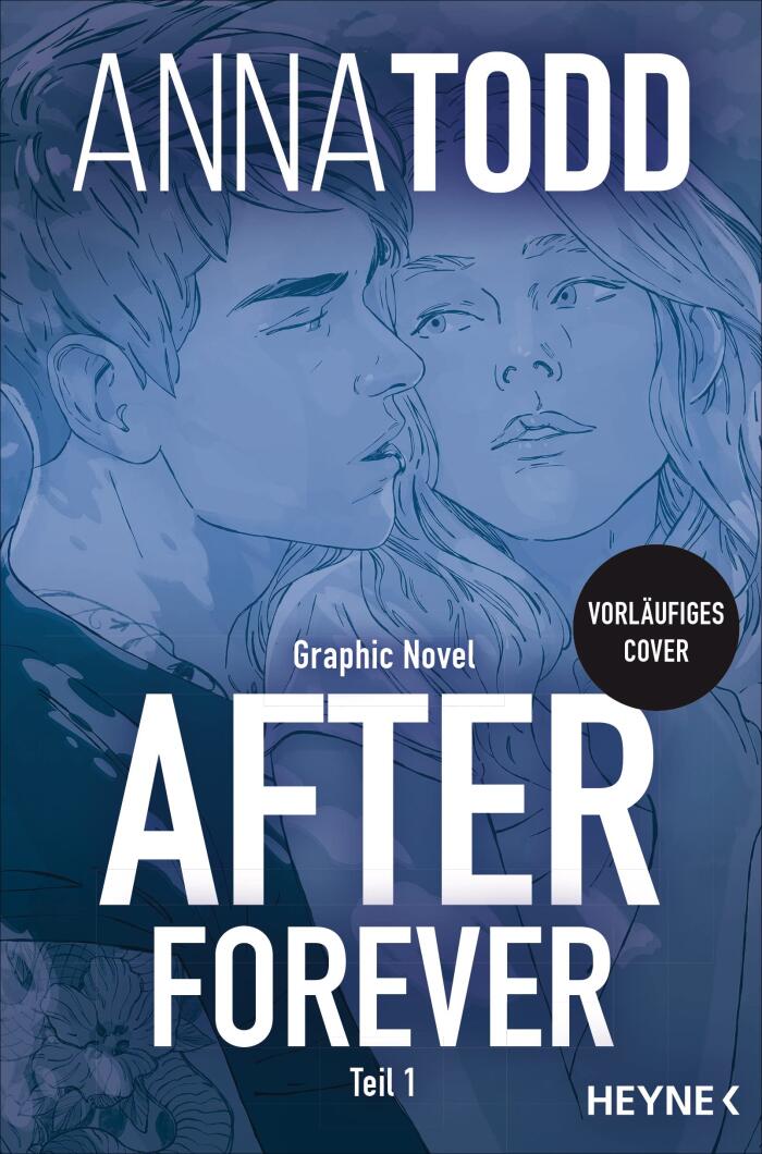 After forever: Graphic Novel Teil 1
