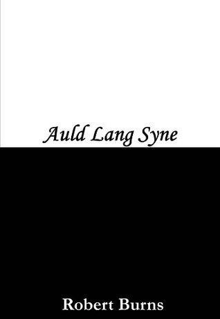 Auld Lang Syne Lyrics
