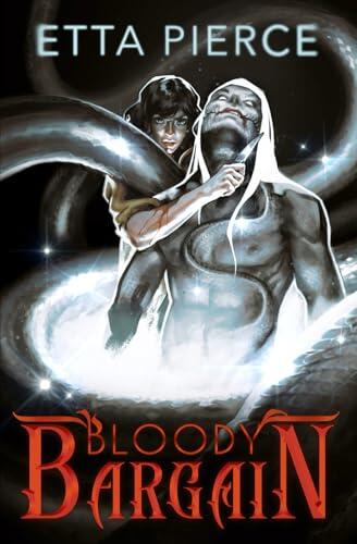 Bloody Bargain: A Monsters and Gods Romance