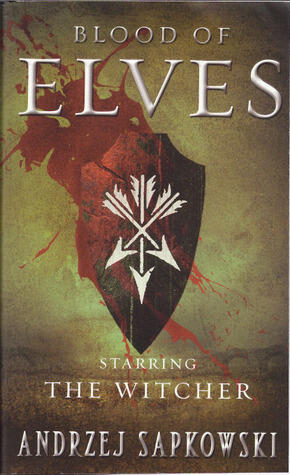 The Blood of Elves.