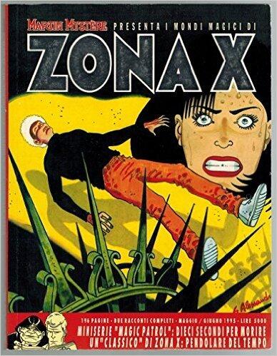 Zona X n. 10: Dieci secondi per morire - Pendolare del tempo