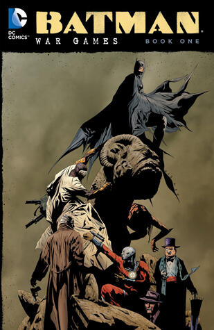 Batman: War Games, Book One