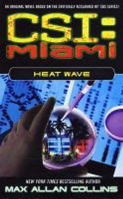 Heat Wave