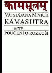 Kámasútra aneb Poučení o rozkoši