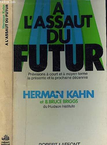 A l'assaut du futur