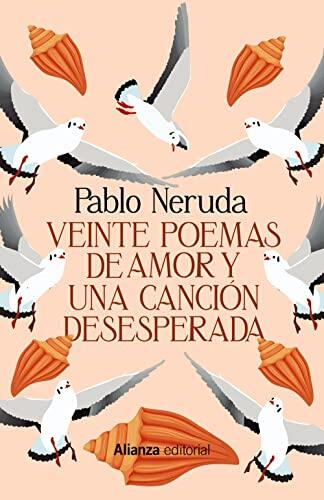 Veinte Poemas de Amor y Una Canción Desesperada