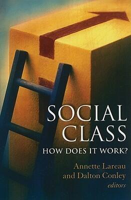 Social Class: How Does It Work?