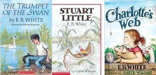EB White Treasury: Charlotte's Web / Stuart Little / The Trumpet of the Swan