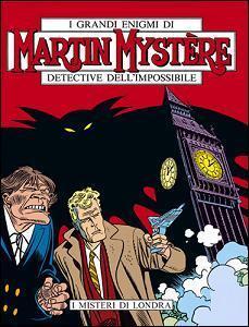 Martin Mystère n. 85: I misteri di Londra