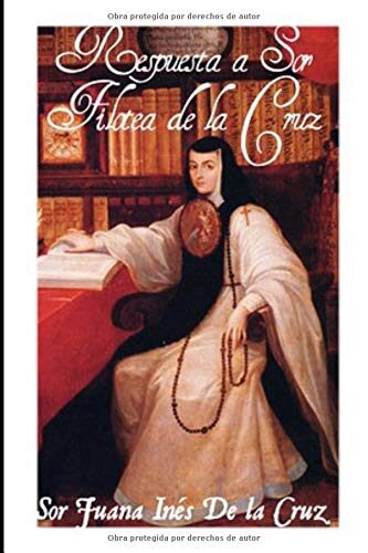Respuesta a sor filotea de la Cruz
