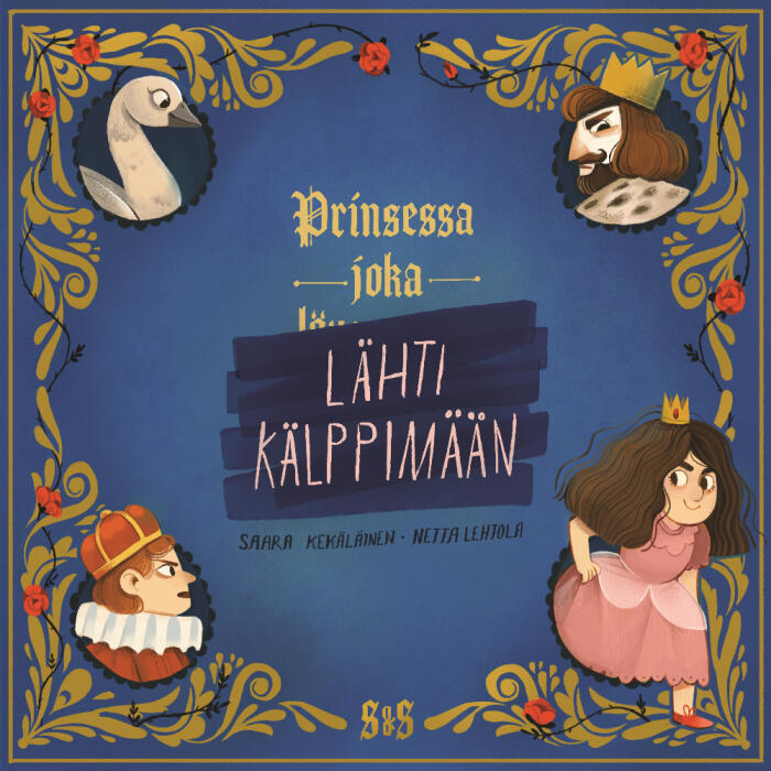 Prinsessa Joka Lähti Kälppimään