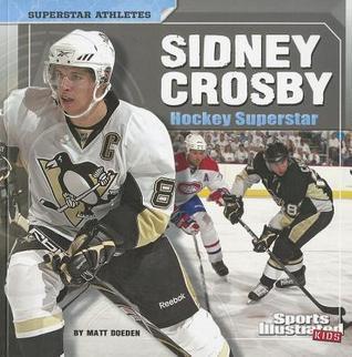 Sidney Crosby: Hockey Superstar