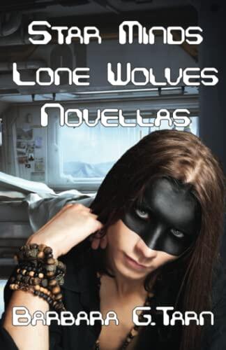 Star Minds Lone Wolves Novellas