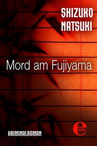 Mord am Fujiyama