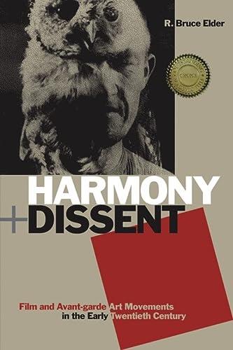 Harmony and Dissent: Film and Avant-Garde Art Movements in the Early Twentieth Century