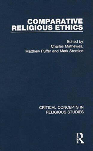 Comparative Religious Ethics