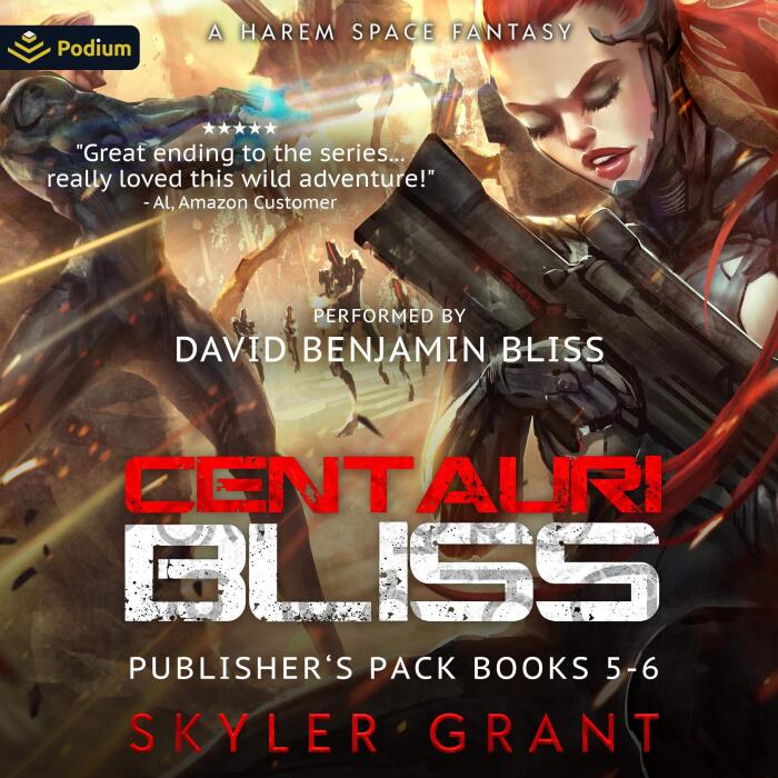 Centauri Bliss: Publishers Pack 3: Centauri Bliss, Book 5, 6