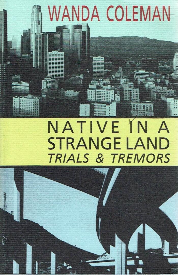 Native in a Strange Land: Trials & Tremors.