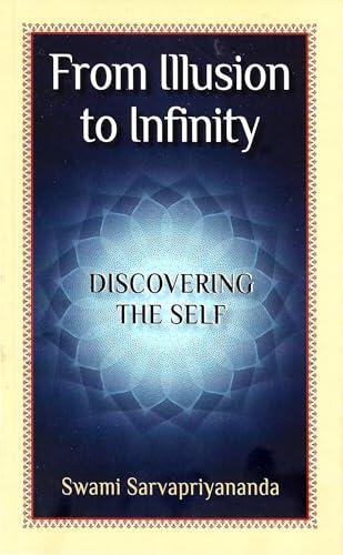 From Illusion to Infinity: Discovering the Self