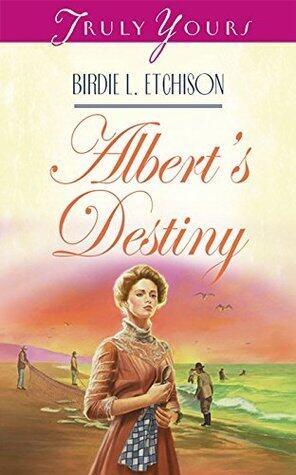 Albert's Destiny