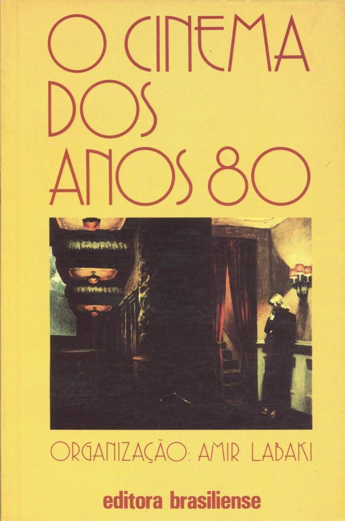 O Cinema dos Anos 80
