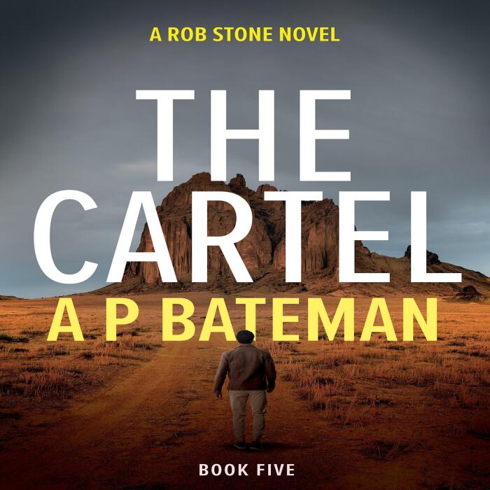 The Cartel: Rob Stone, Book 5