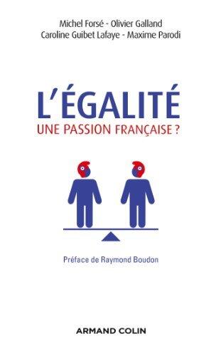 L'égalité, une passion française ? (Hors collection)
