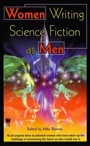 Women Writing Science Fiction as Men