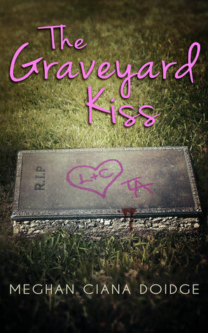 The Graveyard Kiss
