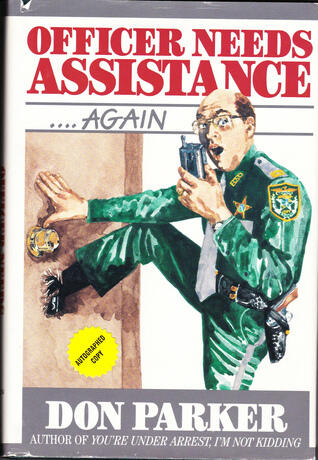 Officer Needs Assistance Again