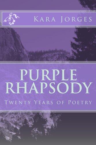 Purple Rhapsody: Twenty Years of Poetry