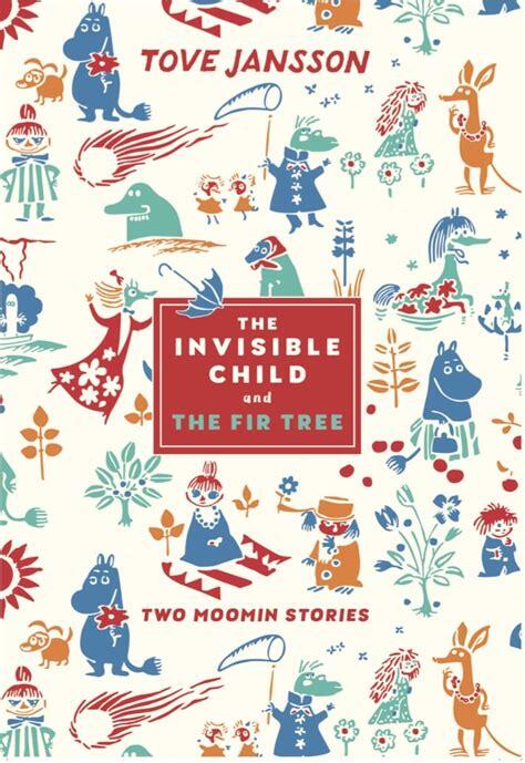 The Invisible Child and The Fir Tree: Two Moomin Stories for Oxfam