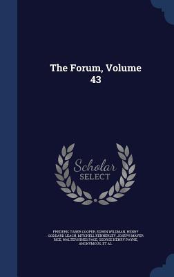 The Forum, Volume 43