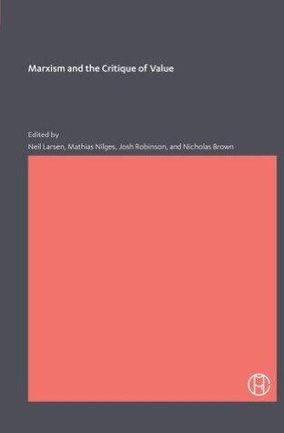Marxism and the Critique of Value