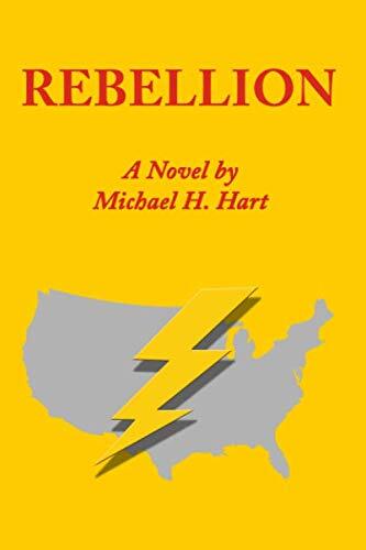 Rebellion: A Novel