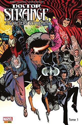 Doctor Strange et les sorciers suprêmes (2015) T01 : Les intemporels