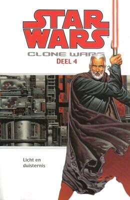 Star Wars: Clone Wars, Deel 4: Licht en Duisternis