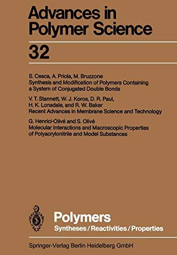 Polymers: Syntheses, Reactivities, Properties