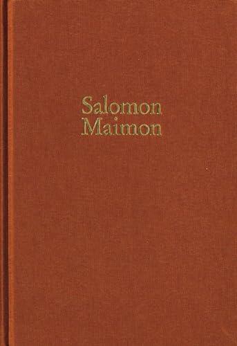Salomon Maimon: Gesamtausgabe / Reihe I: Deutsche Schriften. Band 1: Aufsätze 1789-1790, ?Versuch über die Transscendentalphilosophie?
