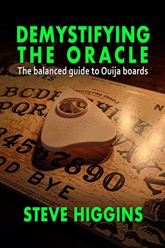 Demystifying the Oracle: The balanced guide to Ouija boards