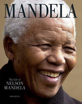 Mandela: The Life of Nelson Mandela